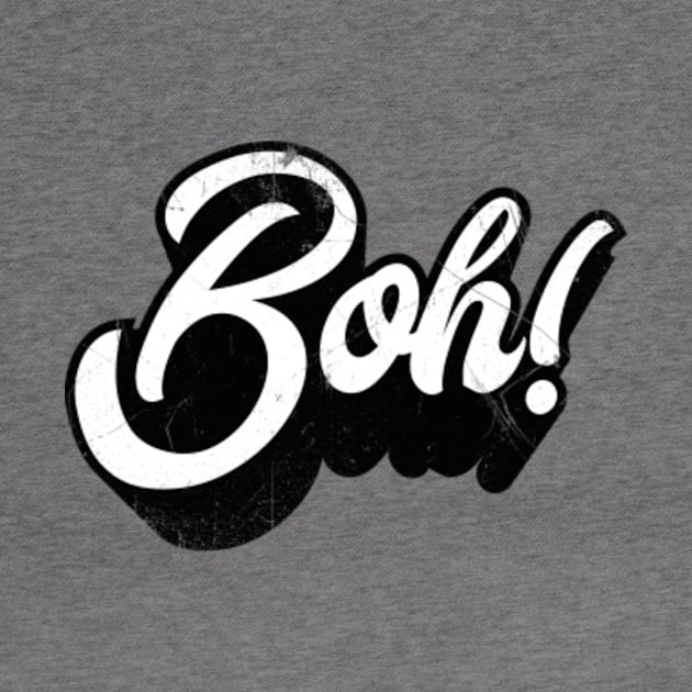 Boh! (Italian slang) by bluerockproducts